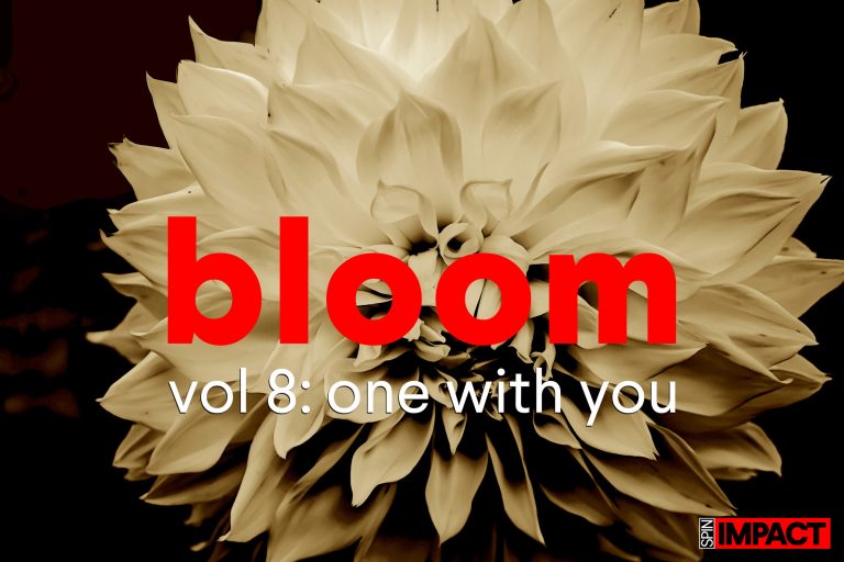Bloom Vol 8: One With You