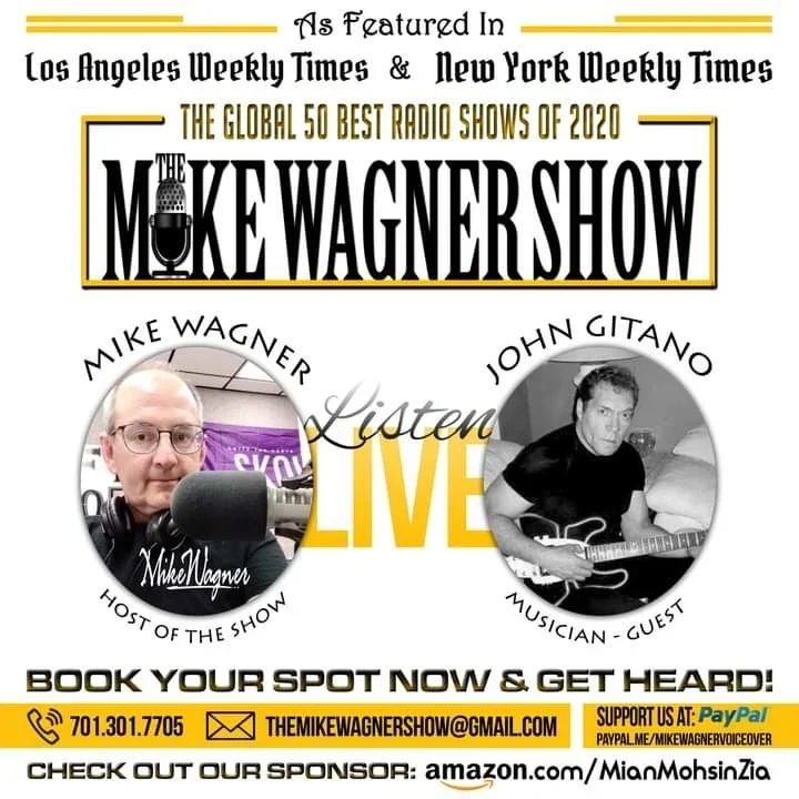 Musician John Gitano Guests On The Mike Wagner Show on iHeart Radio