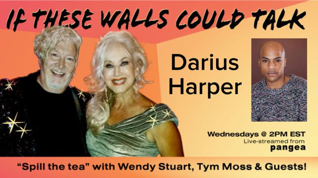 Darius Harper Guests On “If These Walls Could Talk” With Hosts Wendy Stuart and Tym Moss Wednesday, January 11th, 2023