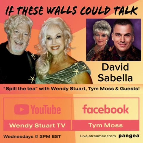 David Sabella Guests on “If These Walls Could Talk” With Hosts Wendy Stuart and Tym Moss Wednesday, April 5th, 2023