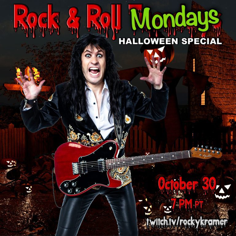 Rocky Kramer’s Rock & Roll Tuesdays Presents A Halloween Event Special “Trick or Treat” Monday October 30th, 2023, 7 PM PT on Twitch