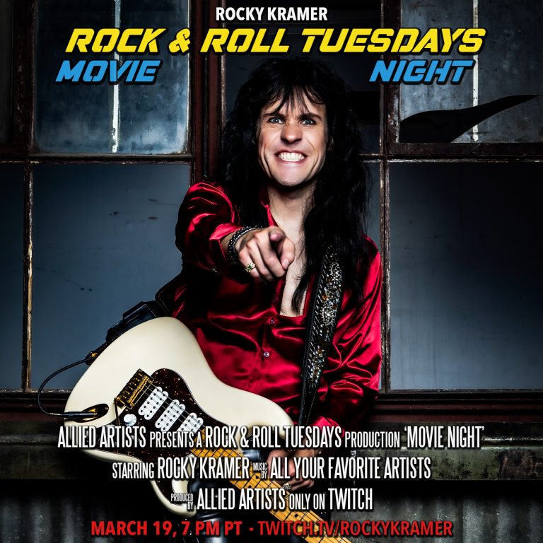 Rocky Kramer’s Rock & Roll Tuesdays Presents “Movie Night” On Tuesday March 19th, 2024, 7 PM PT on Twitch